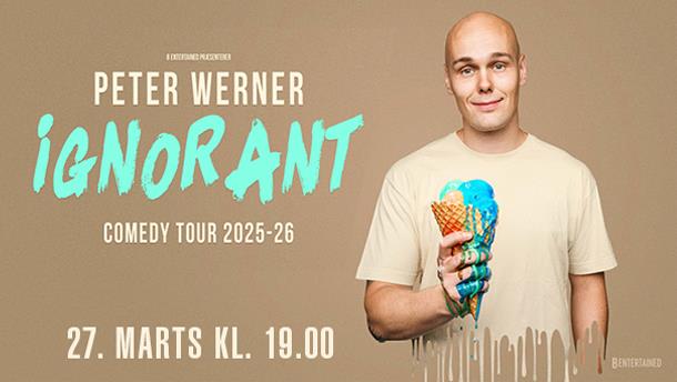 Peter Werner - IGNORANT (stand-up)